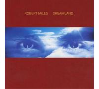 Robert Miles Dreamland (CD) Album