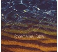 Robert Miles - Fable