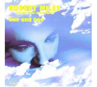 Robert Miles - One And One