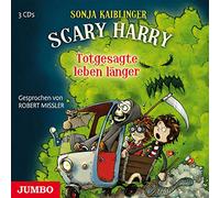 Robert Missler - Scary Harry.Totgesagte Leben Länger