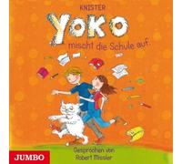 Robert Missler - Yoko Mischt die Schule auf