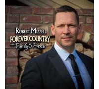 Robert Mizzell - Forever Country With Family & Friends [VINYL] [Vinilo]