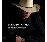 Robert Mizzell - Waltzing With Me
