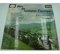 ROBERT MONÉDIÈRE fleur des montagnes d'Auvergne LP Vega - Terre Niortaise
