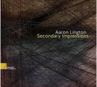 Robert Nelson Aaron Lington: Secondary Impressions (CD) Album (Importación USA)