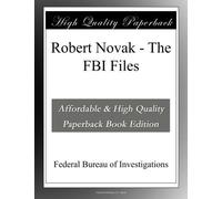 Robert Novak - The FBI Files