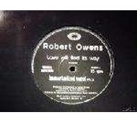 Robert Owens - Robert Owens - Love Will Find Its Way - Musical Directions