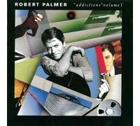 Robert Palmer - Addictions 1