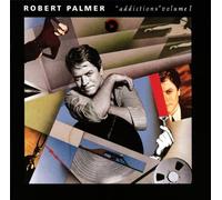 Robert Palmer - Addictions Vol.1