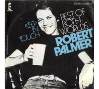 Robert Palmer - Best of both worlds (1978) / Vinyl single [Vinyl-Single 7'']