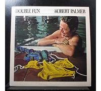 Robert Palmer - Double Fun