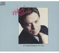 Robert Palmer - It Could Happen To You