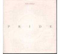 Robert Palmer - PRIDE 7 INCH (7" VINYL 45) UK ISLAND 1982