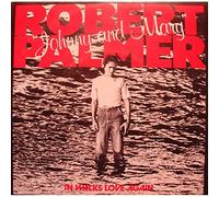 robert palmer - ROBERT PALMER johnny and mary/in walks love again SP 1979 ISLAND