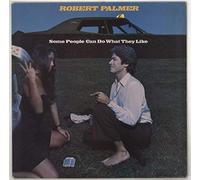 Robert Palmer - Robert Palmer - Some People Can Do What They Like - Island Records - ILPS 9420