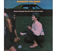 ROBERT PALMER - some people can do what they like LP