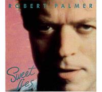 Robert Palmer - SWEET LIES 7 INCH (7" VINYL 45) UK ISLAND 1983