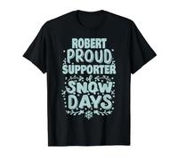 Robert Partidario De Los Días De Nieve Robert Navidad Invierno Camiseta gráfica económica
