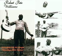 Robert Pete Williams - Robert Pete Williams