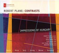 Robert Plane - Robert Plane: Contrasts, Impressions of Hungary