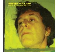 Robert Pollard From a Compound Eye (Vinyl) (Importación USA)