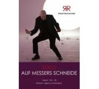 Robert Reschkowski Solo Auf Messers Schneide (ebook)
