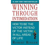 Robert Ringer Winning through Intimidation (Tapa blanda)