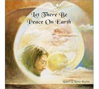 Robert & Robin Kochis - Let There Be Peace On Earth