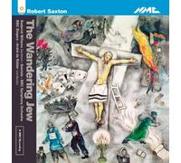 Robert Saxton: The Wandering Jew by BBC Symphony Orchestra (2011-09-27)
