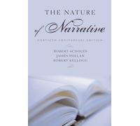 Robert Scholes James Phelan Robert Kellogg The Nature of Narrative (Tapa dura)