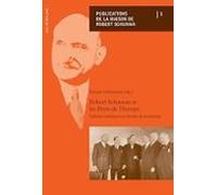 Robert Schuman Et Les Pères De Leurope: Cultures Politiques Et Années