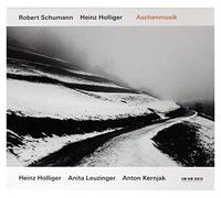 Robert Schumann - Holliger - Leuzinger - Kernjak