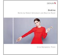 Schumann, Ravel : Ondine, uvres pour piano. Georgieva.
