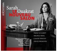 Ouakrat,Sarah - Le Nouveau Salon - Works by Schubert, Ravel, Debussy & Prokofiev