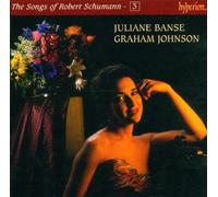 Robert Schumann : Lieder (Intégrale, volume 3)