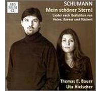Robert Schumann - My Beautiful Star / Lieder From Liederkreis Op 24