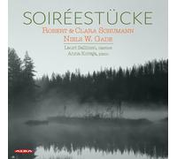 Sallinen - Robert & Clara Schumann; Niels W. Gade: Soiréestücke