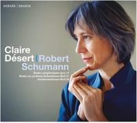 Claire Desert – Robert Schumann: Études Symphoniques, Op. 13 – CD