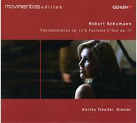 Schumann : Fantasiestücke op. 12, Fantaisie op. 17. Treutler.