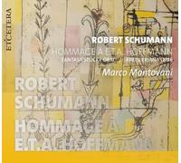 Marco Mantovani – Schumann: Homenaje a E.T.A. Hoffmann (Fantasiestucke & Kreisleriana) – CD