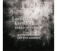 Schumann/Matthias Goerne Leif Ove Andsnes - Liederkreis Op. 24 & Kerne
