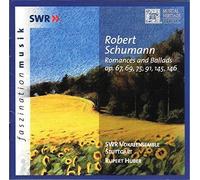 Robert Schumann - Romances and Ballads for Chorus by Unknown (2001-01-01)