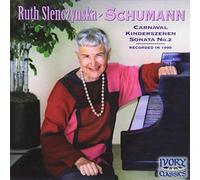 Robert Schumann/Ruth Slenczynska - Carnaval, Kinderszenen & Sonata No.2