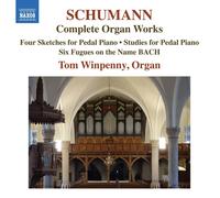 Schumann, R. : Œuvres pour orgue (Intégrale)
