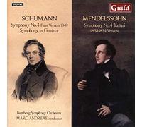 Robert Schumann: Schumann, Mendelssohn Symphonic