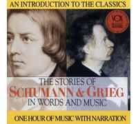 Robert Schumann The Stories of Schumann & Grieg in Words (CD) (Importación USA)