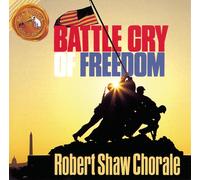 Robert Shaw Battle Cry Of Freedom (CD) (Importación USA)