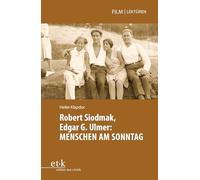 Robert Siodmak, Edgar. G. Ulmer: MENSCHEN AM SONNTAG