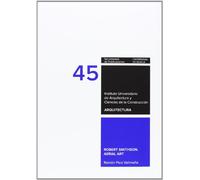 Robert Smithson. Aerial Art: 45 (Arquitectura, Textos de Doctorado del IUACC)