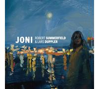 Robert summerfield and lars duppler - Joni